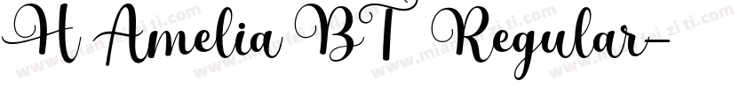H Amelia BT Regular字体转换